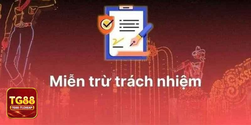 Miễn Trừ Trách Nhiệm - Khái niệm và vai trò pháp lý