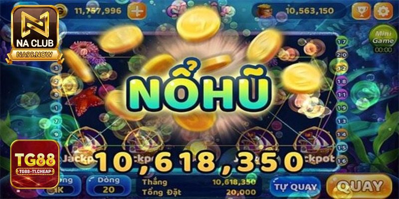 Nổ Hũ Đổi Thưởng - Kho game và trải nghiệm tại TG88